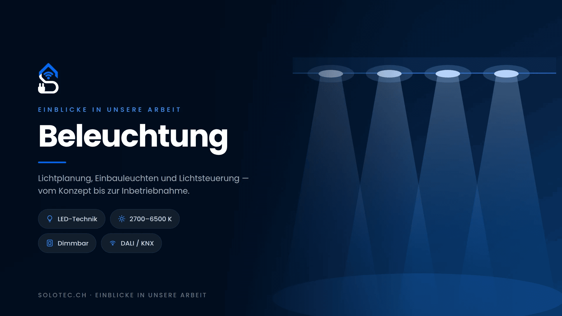 Beleuchtung: Lichtplanung, Einbauleuchten und Lichtsteuerung
